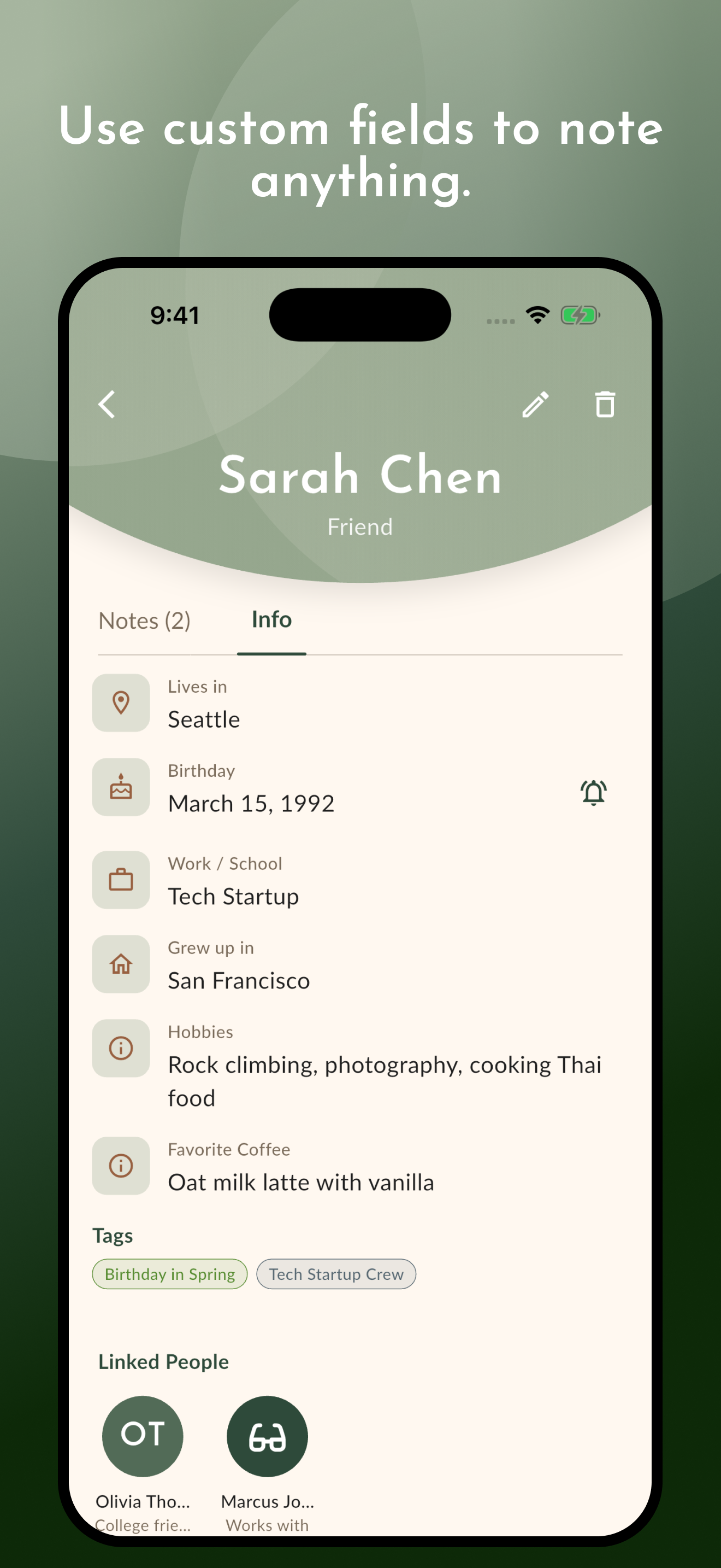 Use custom fields to note anything — person profile with details